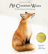 All Creation Waits by Gayle Boss