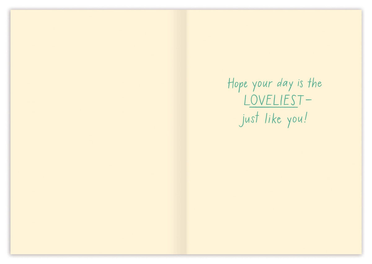 Full-color interior of the Citrus Cake Birthday Card with the message Hope your day is the loveliest — just like you!