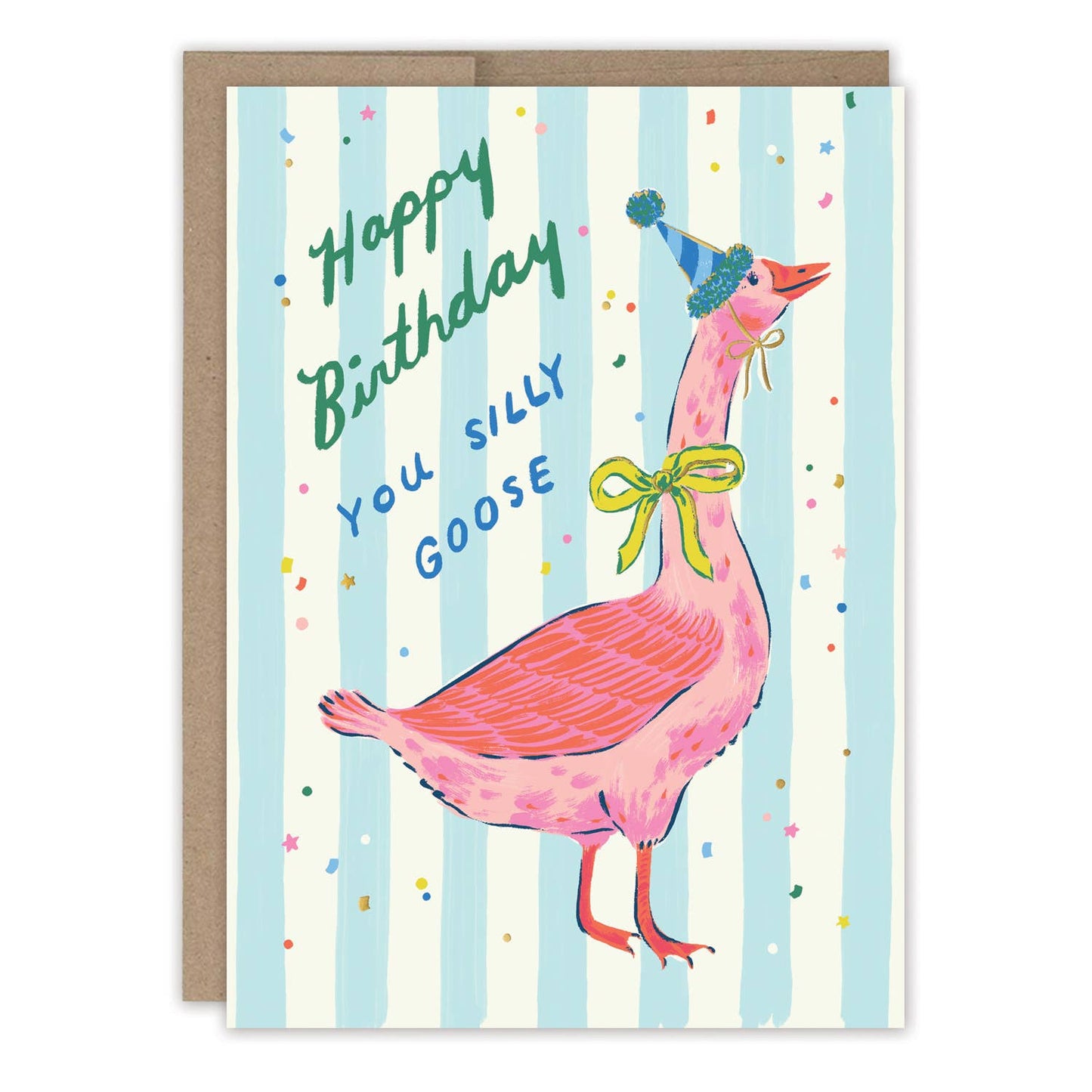 Happy Birthday You Silly Goose Birthday Card