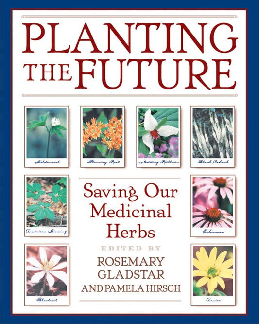 Planting the Future by