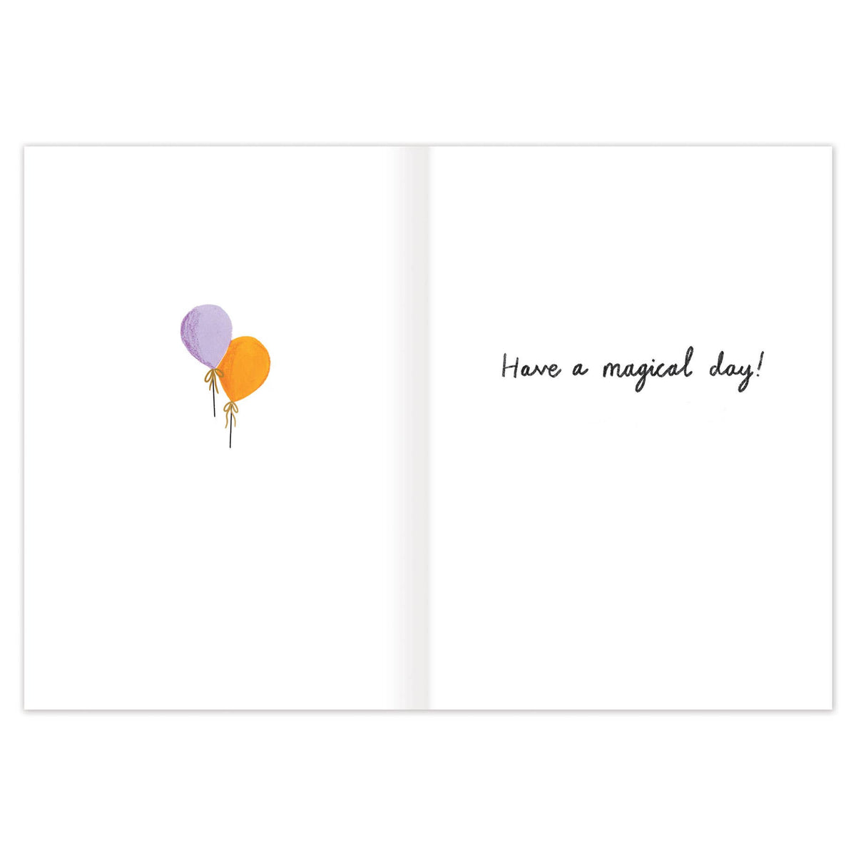 plain card with balloon and "have a magical day text"