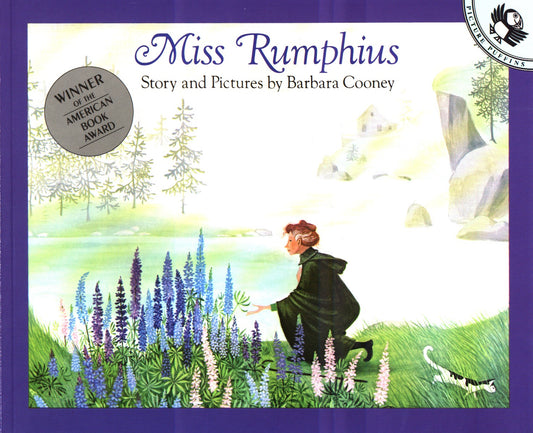 Miss Rumphius by Barbara Cooney