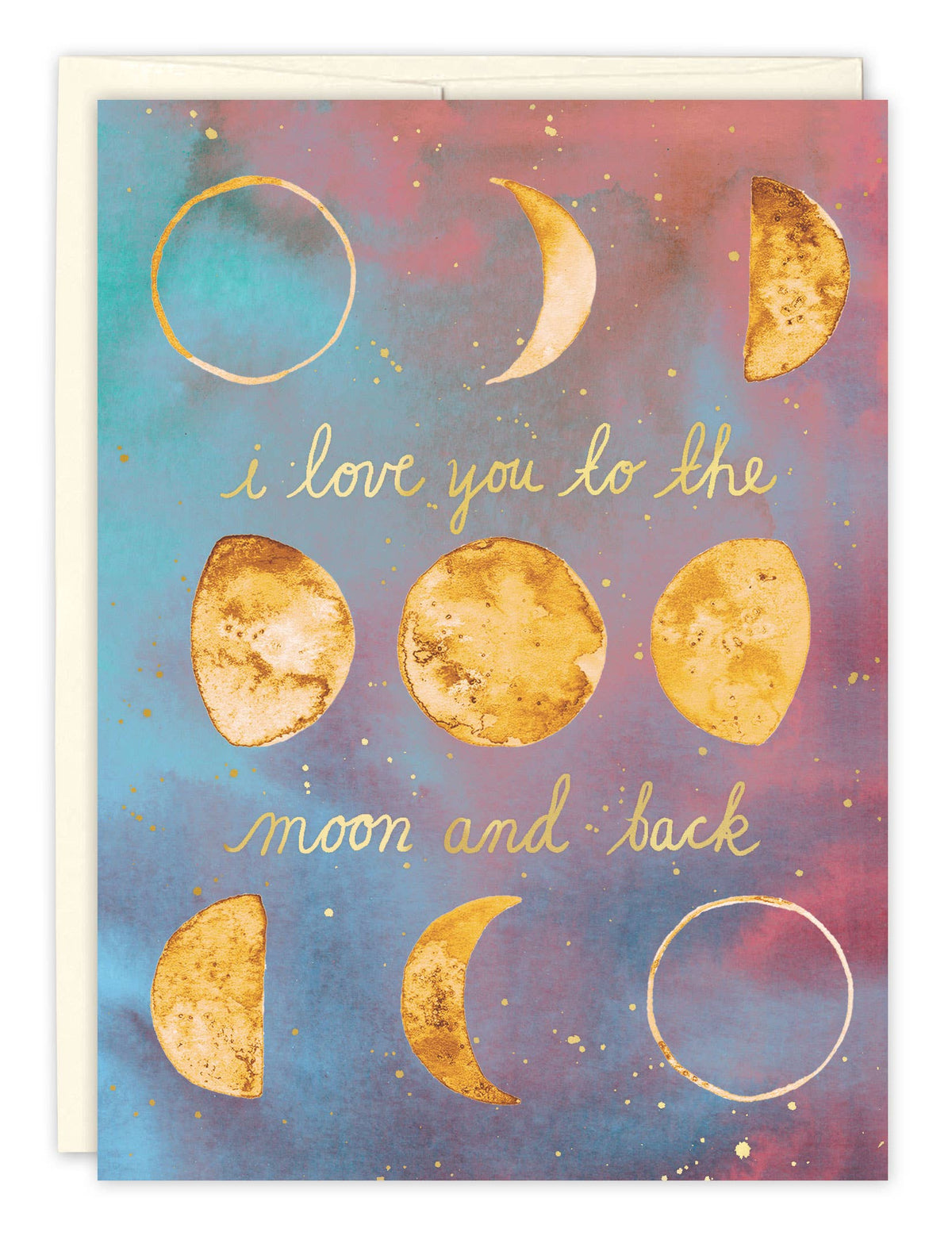 Greeting card with moon phases and 'I love you to the moon and back' text on a colorful background.