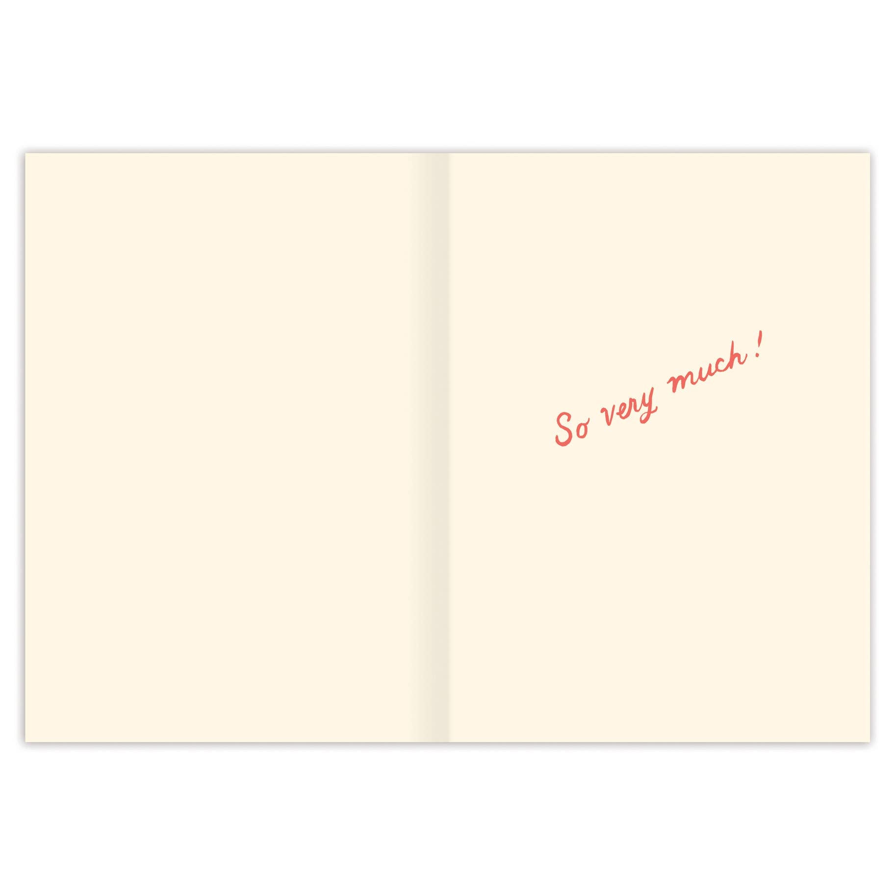 Open card with 'So very much!' text on cream-colored pages