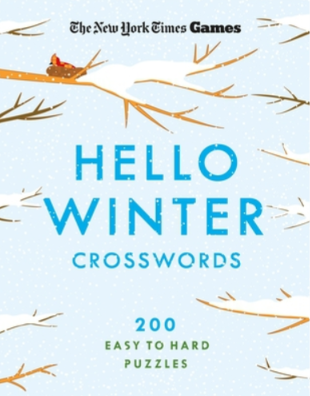 New York Times Games Hello Winter Crosswords: 200 Easy to Hard Puzzles