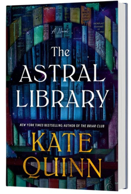 The Astral Library by Kate Quinn