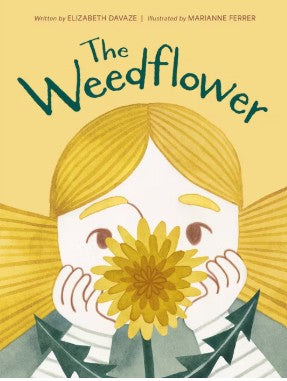 The Weedflower