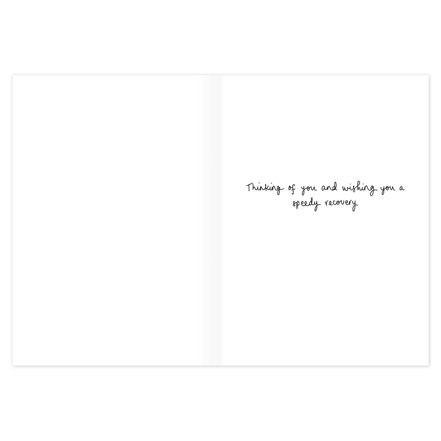 Inside of the Dog and Bunny Get Well Card with the message Thinking of you and wishing you a speedy recovery.