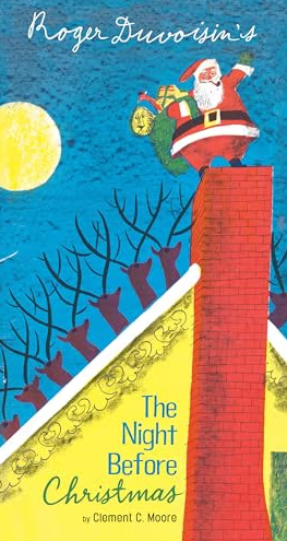 Cover of The Night Before Christmas by Clement C. Moore, a classic illustrated Christmas picture book featuring Santa Claus on Christmas Eve.