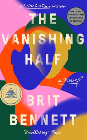Book cover of 'The Vanishing Half' by Brit Bennett with colorful abstract design