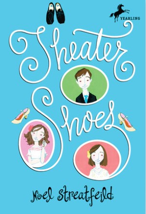 Book cover of 'Theater Shoes' by Noel Streatfeild with illustrations of three girls and a horse logo.