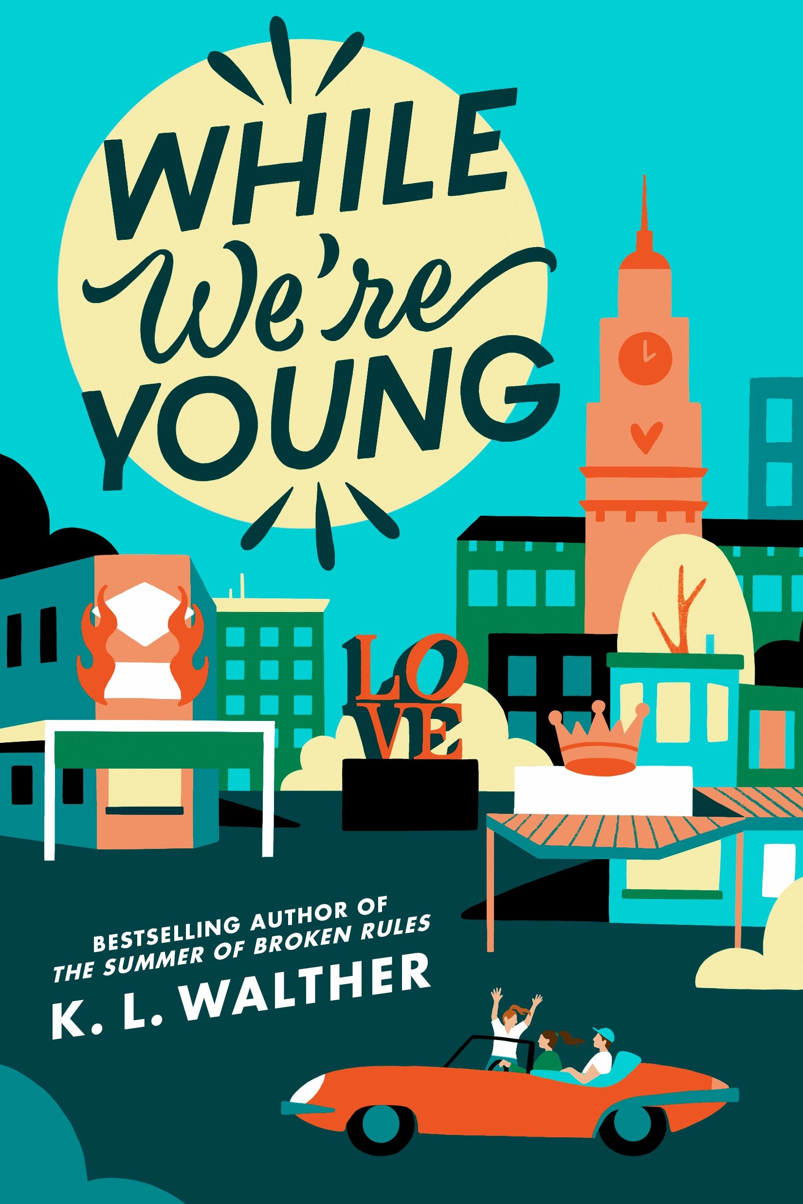 Book cover of 'While We're Young' by K.L. Walther with a cityscape and car illustration.